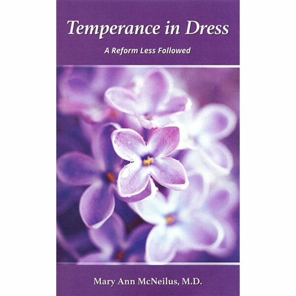 Temperance in Dress: A Reform Less Followed Front