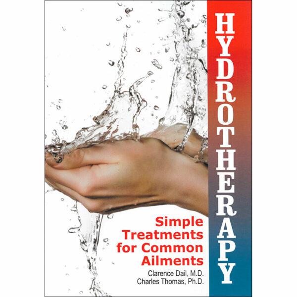 Hydrotherapy: Simple Treatments for Common Ailments Front